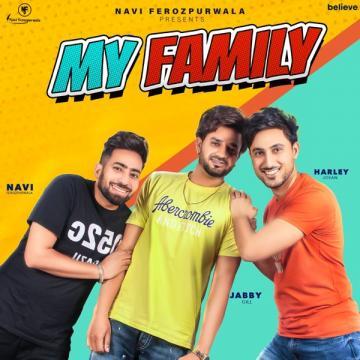 download My-Family-(Navi-Ferozpurwala) Jabby Gill mp3